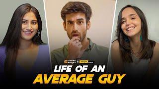 Life Of An Average Guy  Ft. Abhishek Kapoor Twarita Nagar & Santana Roach  Alright