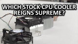 Intel vs AMD - The Ultimate Stock Cooler Showdown