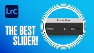 The BEST Slider In Lightroom EVER