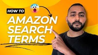 Amazon Search Terms 2024 Research & Optimize Amazon Backend Keywords