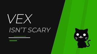 VEX Isnt Scary Announcement - FREE VEX Tutorials Now Available