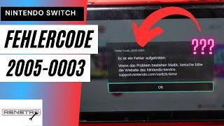 Nintendo Switch Fehlercode 2005-0003 ? Es funktionieren keine Spiele mehr?