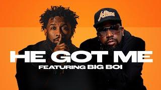 Pastor Mike Jr. - He Got Me ft. Big Boi Official Audio