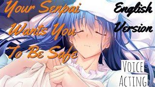 YOUR SENPAI WANTS YOU TO BE SAFEEnglish VersionASMR Voice ActingBryan-kun