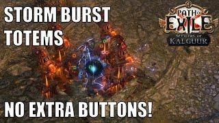 PoE 3.25 Storm Burst Totems - NO Extra Buttons - Cheap League Starter SCSSFHC Viable