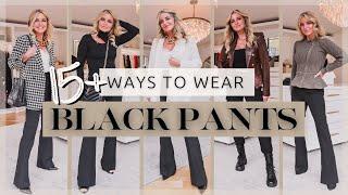 Sophisticated & Elegant Closet Essential Styled 15 Ways - Black Pants Fashion Over 40