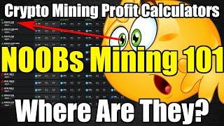 Crypto Mining Profit Calculator - Where To Find Them