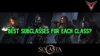 Solasta CoTM What are the Best Subclasses for Each Class?