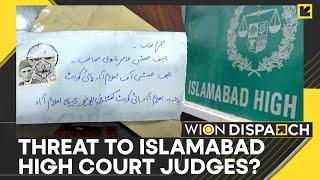 Pakistans Islamabad High Court judges receive mysterious letters  Breaking News  WION Dispatch