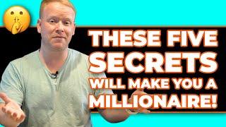 Millionaire Secrets REVEALED It Worked For Me 