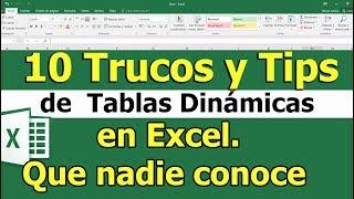 10 Trucos y Tips de  Tablas Dinámicas en Excel. Que nadie conoce