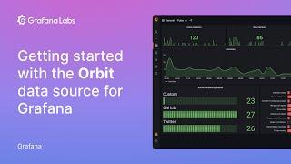 Getting started with the Orbit data source for Grafana