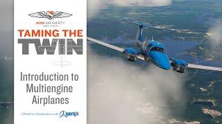 Taming the Twin Introduction to Multiengine Airplanes