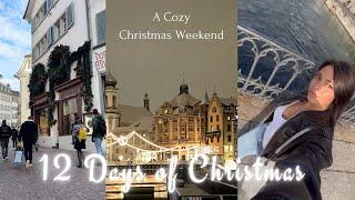 12 Days of Christmas Vlog 6 - Switzerland Christmas Markets - a Cozy Weekend