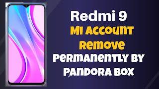 Redmi 9 Mi Account Remove Permanently By Pandora Box