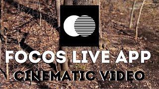 FOCOS LIVE APP FOR IPHONE HOW TO CREATE CINEMATIC VIDEO ON A BUDGET IN 2022