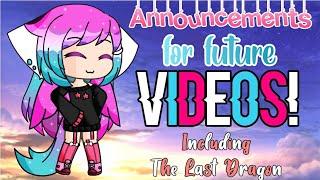 Announcements for future Videos - Including The Last Dragon -