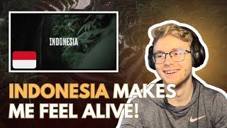 Indonesia Makes Us Feel ALIVE REACTION