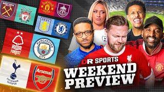 Liverpool BOTTLE Title Race  Tottenham v Arsenal CLASH  Weekend Preview