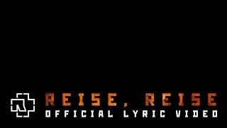 Rammstein - Reise Reise Official Lyric Video