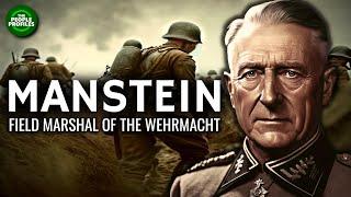 Manstein - Field Marshal of the Wehrmacht Documentary