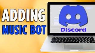 How to Add Music Bot to Discord Server 2024