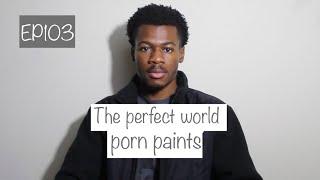 The Perfect world porn paints