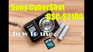 Digicam Sony CyberShot DSC-S2100 How to use Review With Sample Pictures & Videos