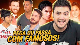 PEGA OU PASSA COM FAMOSOS