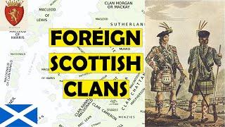 The Foreign Origins of Scottish Clans