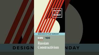 Russian Constructivism  Day 35 of 100 Days of Design  #shorts