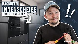 Backofen Innenscheibe tauschen - so geht es