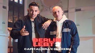 CAPITAL BRA feat. OLEXESH - BERLIN LEBT 3 prod. by Alli