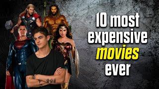 Top - 10 most expensive movies ever