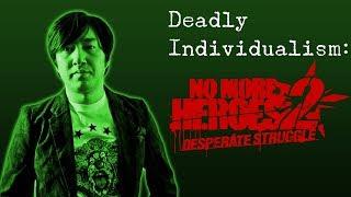 Deadly Individualism No More Heroes 2