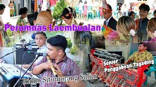 PERUMNAS LAEMBULAN  Ridho Situmorang Sulim - Senior Panggabean Tagading