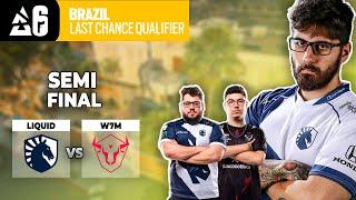 PARTIDA HISTÓRICA BRAZIL LCQ - SEMI FINAL - LIQUID vs W7M  RAINBOW SIX SIEGE