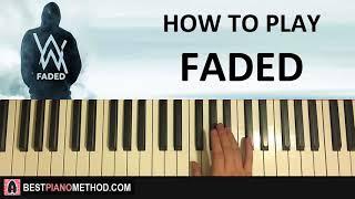 HOW TO PLAY - Alan Walker - Faded Piano Tutorial Lesson