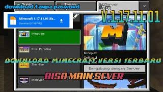 DOWNLOAD MINECRAFT VERSI TERBARU TANPA PASWORD MEDIAFIRE BISA MAIN SEVER