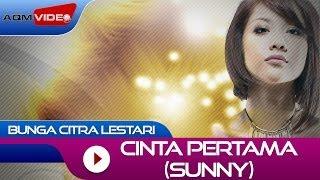 Bunga Citra Lestari - Cinta Pertama Sunny  Official Music Video