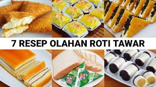 7 IDE UNIK OLAHAN ROTI TAWAR  PART 3  ENAK BANGET 