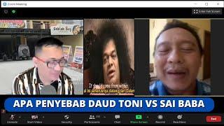 INI PENYEBAB AWAL DAUD TONI TARUNG VS SAI BABA  FULL 