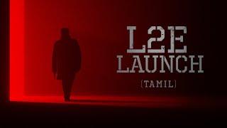 L2E-The Launch TAMIL Subaskaran  Antony Perumbavoor Mohanlal Prithviraj Sukumaran Murali Gopy