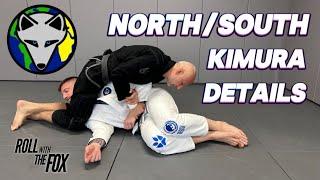 NorthSouth Kimura Details & Followups  #rollwiththefox  S6-Ep15