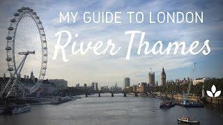 My Guide to London  The River Thames