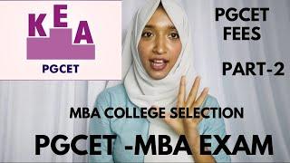 PGCET - MBA Exam Part-2 PGCET fees college selection