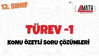 Türev -1 - Konu Özetli Soru Çözümleri