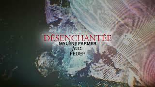 Mylène Farmer - Désenchantée Remix Radio Edit feat. @federuniverse