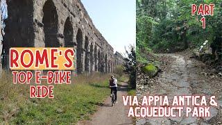 Part 1  e-Biking Via Appia Antica - The Oldest Road in Rome