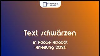 PDF schwärzen in Adobe Acrobat 2023